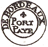 Marque de port pay de Bordeaux avec mention DE BORDEAUX PORT PAYE et fleur de Lys / 