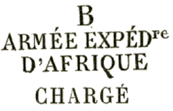 Marque linaire avec lettre (A  F) et mention : ARMEE EXPEDre D AFRIQUE CHARGE / 