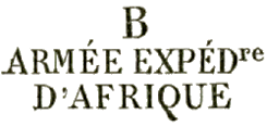 Marque linaire avec mention : ARMEE EXPEDre D AFRIQUE / 