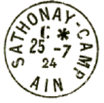 Timbre à date au type 04 avec mention : SATHONAY CAMP
