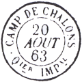 Timbre  date au type 15 avec mention CAMPS DE CHALON (Quartier Imprial) / 