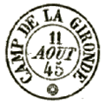 Timbre  date au type 15 avec mention : CAMPS DE LA GIRONDE / 