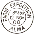 Timbre  date de l'exposition Universelle de 1900 avec mention : PARIS EXPOSITION ALMA