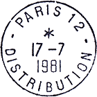 Timbre à date au type A9 avec mention : PARIS + numéro de quartier / DISTRIBUTION